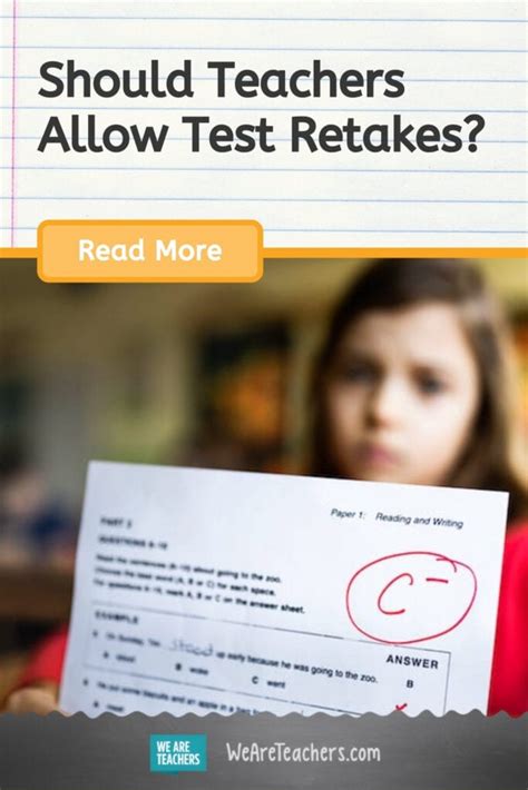 what is the impact of test retakes on teachers|can you retake a test.